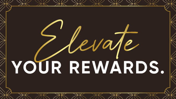 Elevate Your Rewards